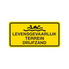 Tekstbord a/vlak/lak 80 x 40 cm met tekst: levensgevaarlijk terrein drijfzand