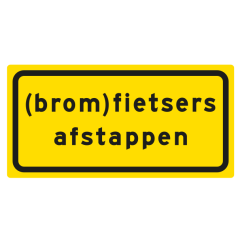 Tekstbord pvc 60x30 cm geel met tekst: (brom)fietsers afstappen