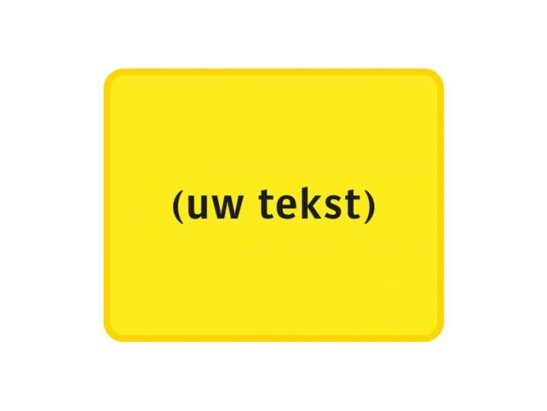 Tekstbord a/r3/dor 100x80 cm geel