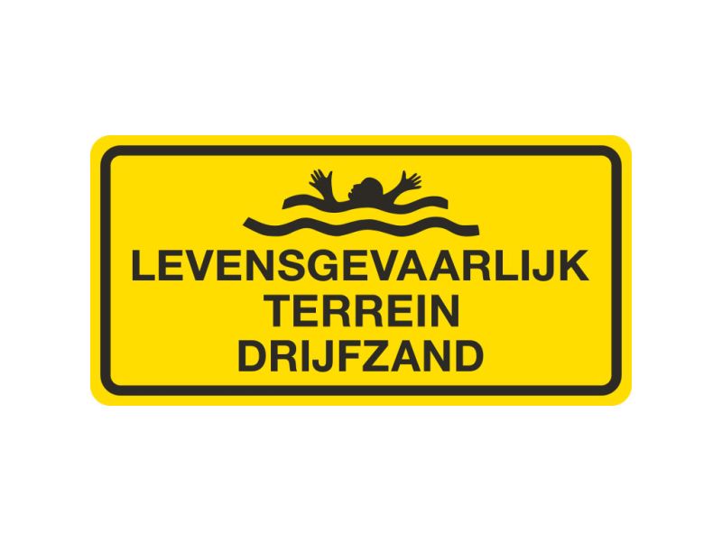 Tekstbord a/vlak/lak 80 x 40 cm met tekst: levensgevaarlijk terrein drijfzand