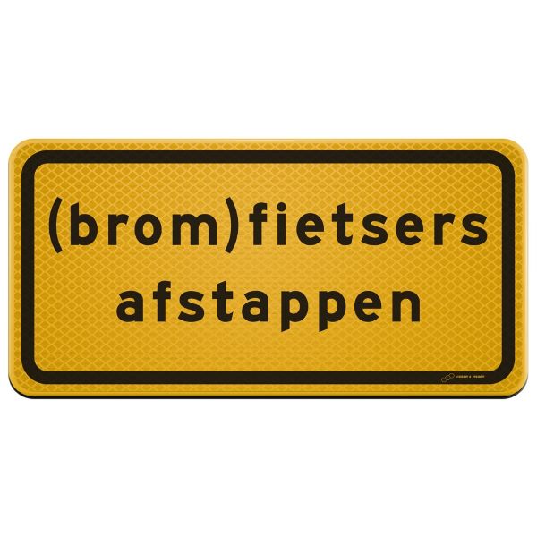 Tekstbord a/r3/dor 60x30 cm geel met tekst: (brom)fietsers afstappen